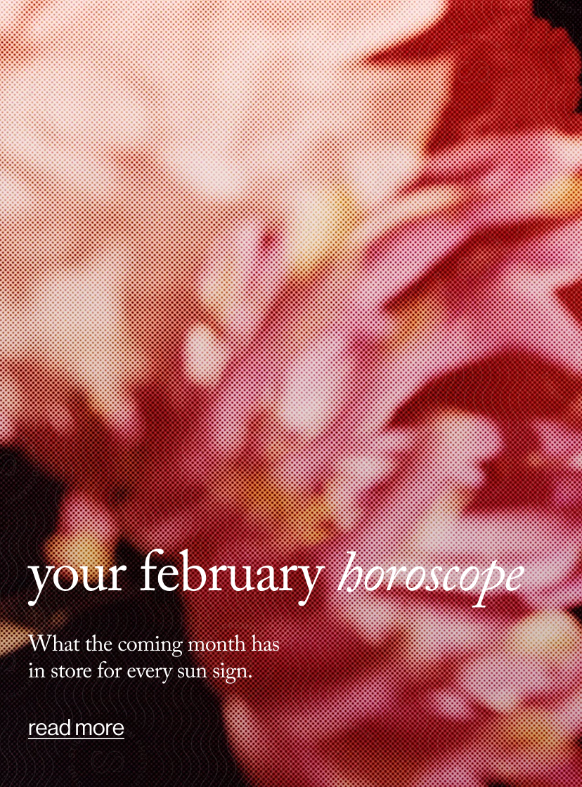 your February Horoscope 