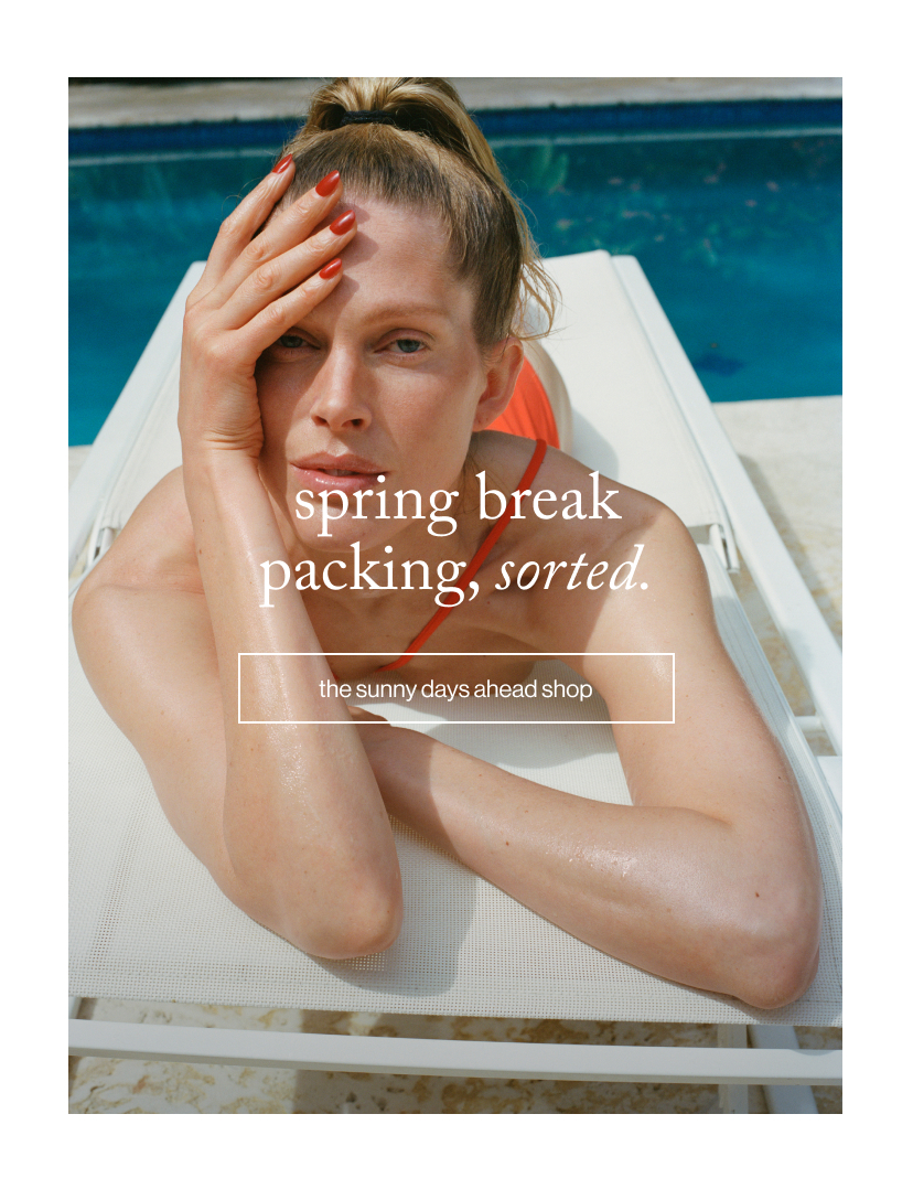 spring break packing, sorted.