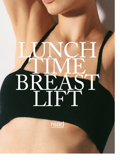 Lunch time breast lift