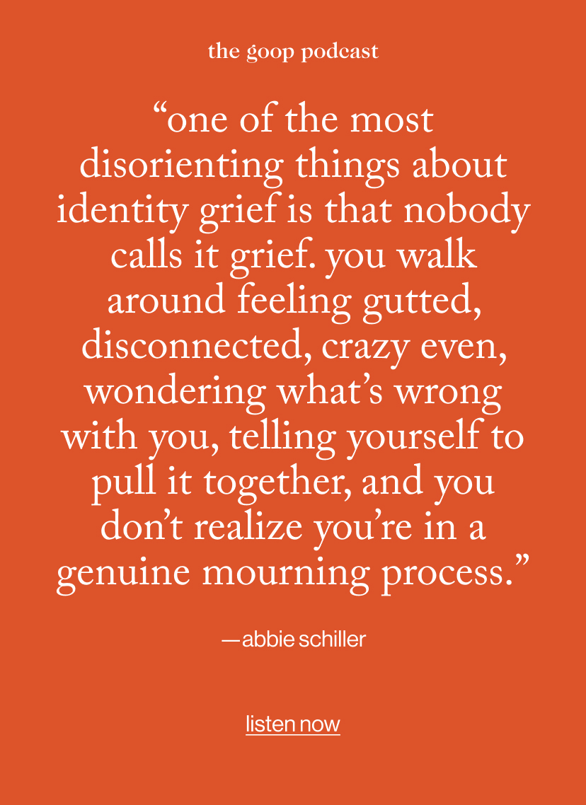 “One of the most disorienting things about identity grief is that nobody calls it grief. You walk around feeling gutted, disconnected, crazy even, wondering what’s wrong with you, telling yourself to pull it together, and you don’t realize you’re in a genuine mourning process.”