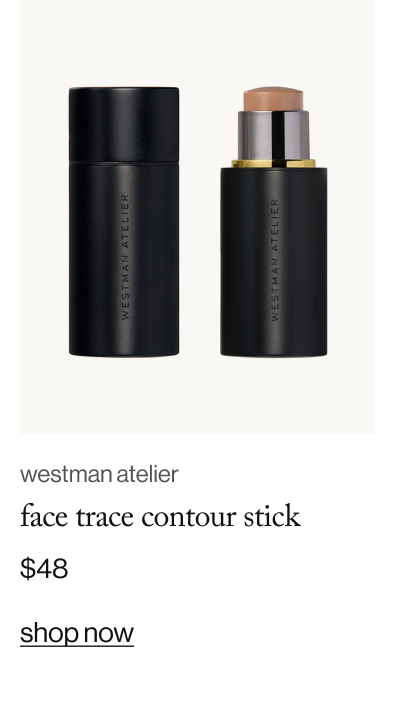 westman atelier face trace contour stick. $48. shop now