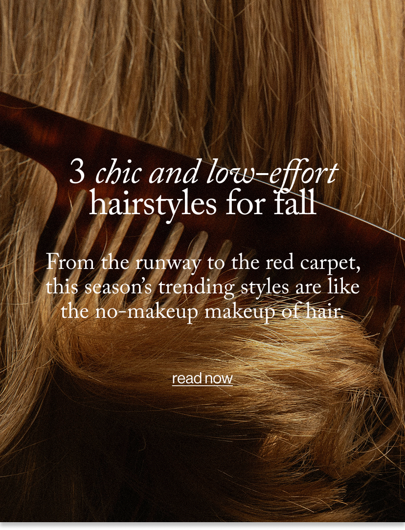 3 chic and low-effort Hairstyles for fall
