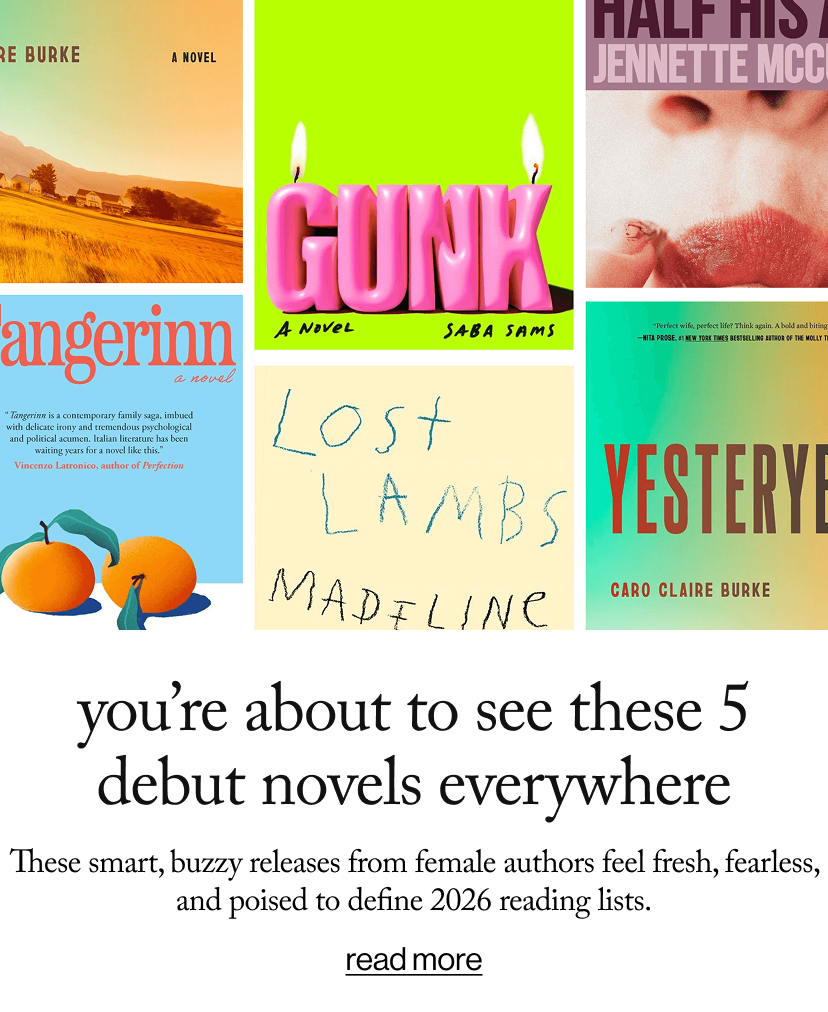 you’re about to see these 5 debut novels everywhere