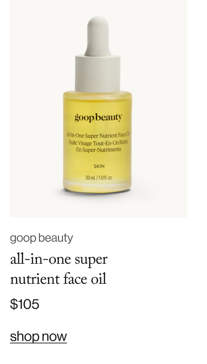 goop beauty all-in-one super  nutrient face oil - $105