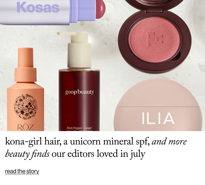 Kona-Girl Hair, a Unicorn Mineral SPF, and More Beauty Finds Our Editors Loved in July