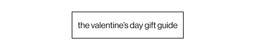 the valentine's day gift guide