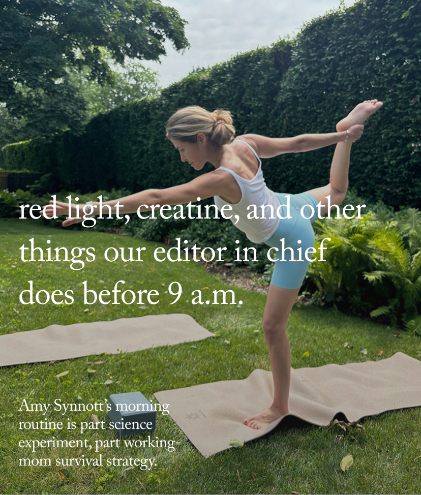 red light, Creatine, and Other Things our editor in chief Does Before 9 A.M.