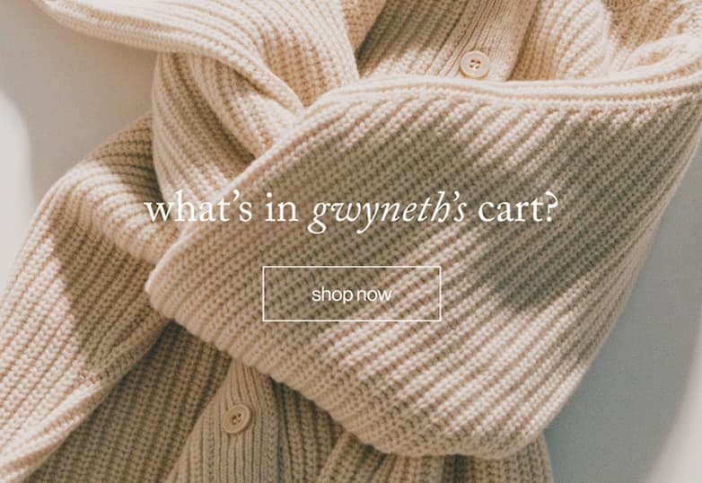 what's in gwyneth's cart? shop now