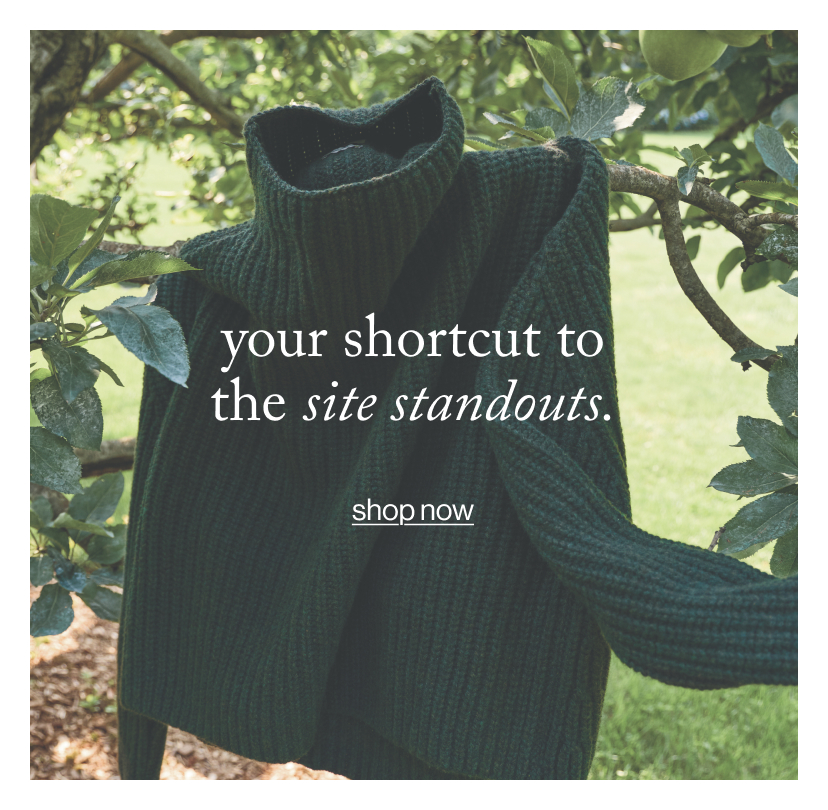 your shortcut to the site standouts.