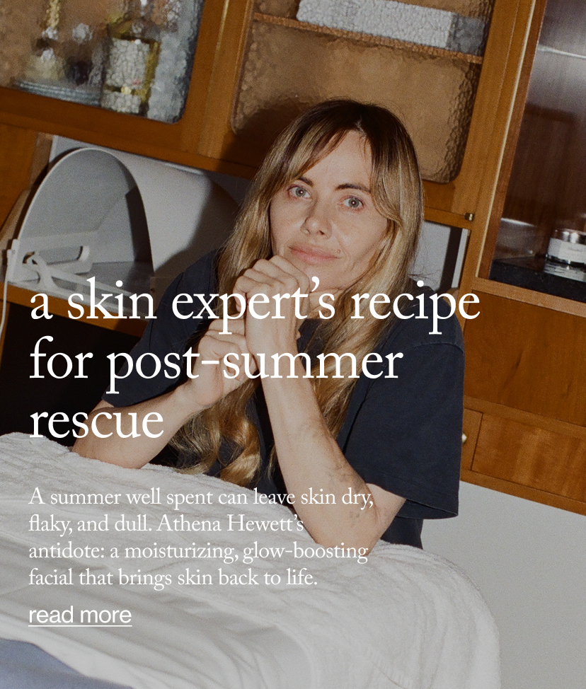 A Skin Expert’s Recipe for Post-Summer Rescue