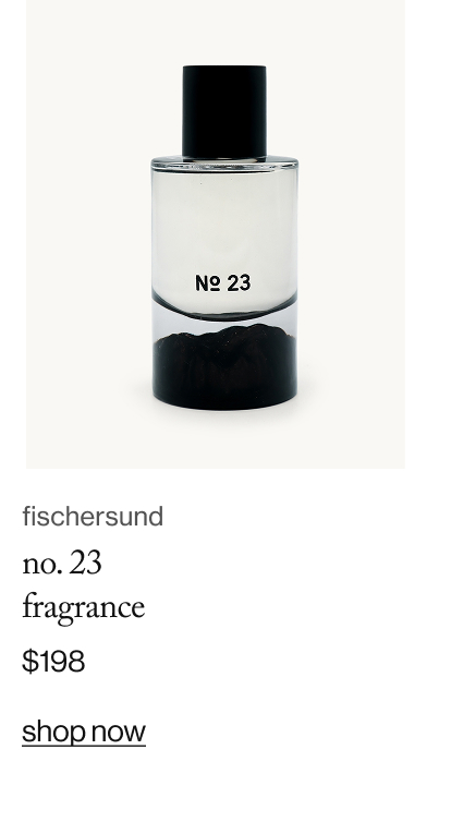 fischersund no. 23 fragrance, $198