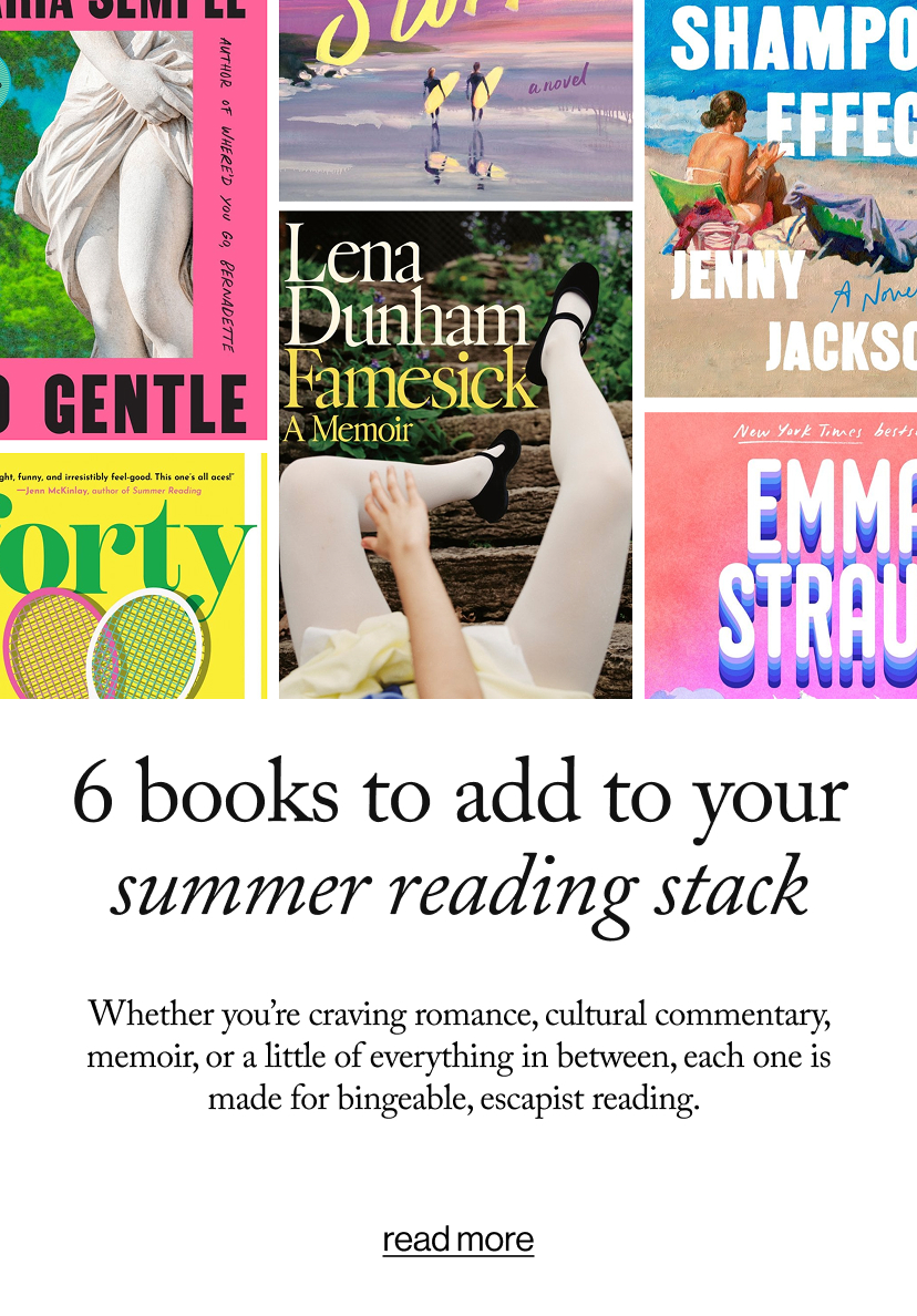 6 books to add to your summer reading stack