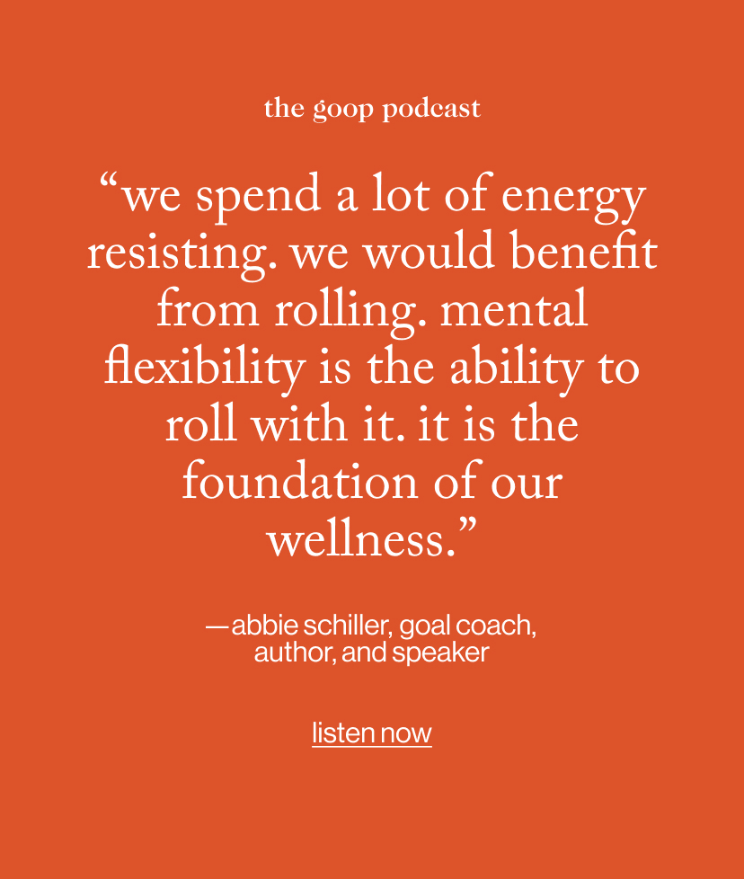“ We spend a lot of energy resisting. We would benefit from rolling. Mental flexibility is the ability to roll with it. It is the foundation of our wellness.”
