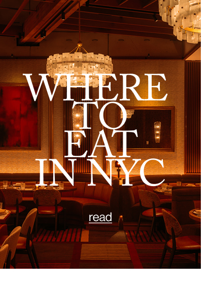 WHERE  TO EAT IN NYC