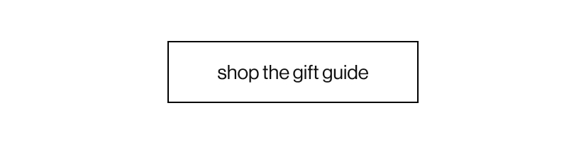 shop the gift guide