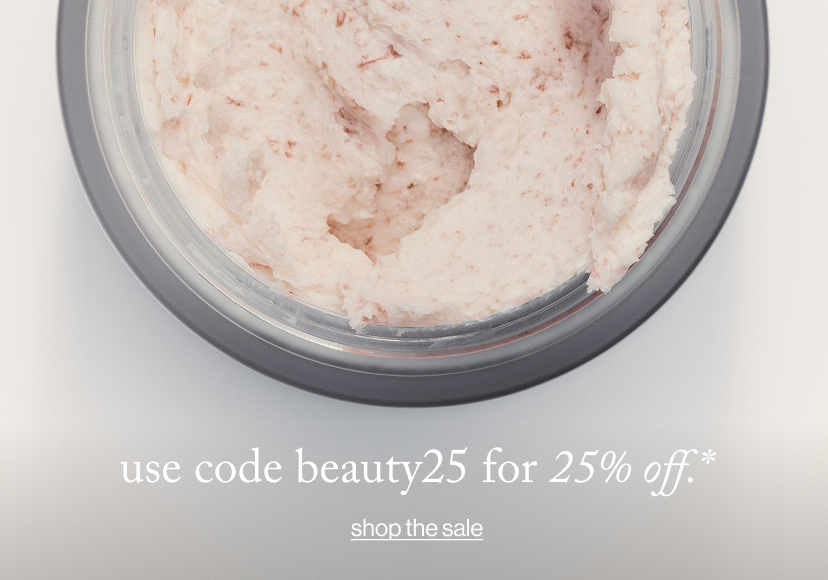 use code beauty25 for 25% off.*