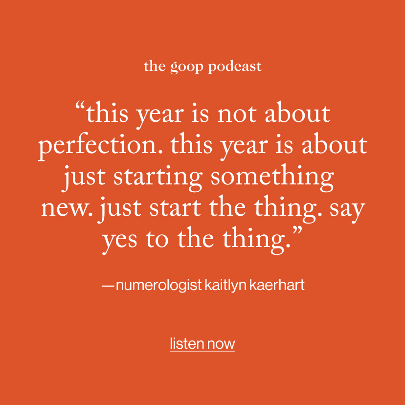 “This year is not about perfection. This year is about just starting something  new. Just start the thing. Say yes to the thing.”