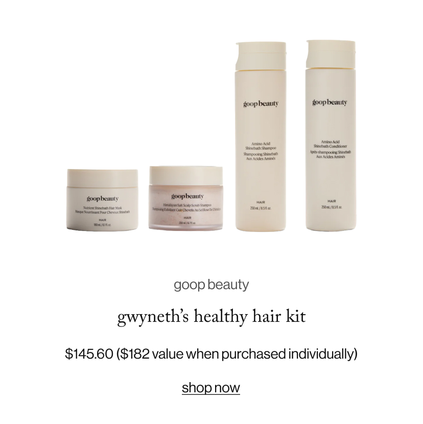 gwyneth's healthy hair kit - shop now