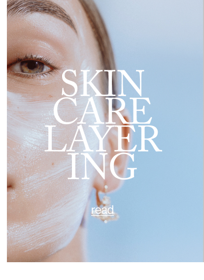 Skincare Layering