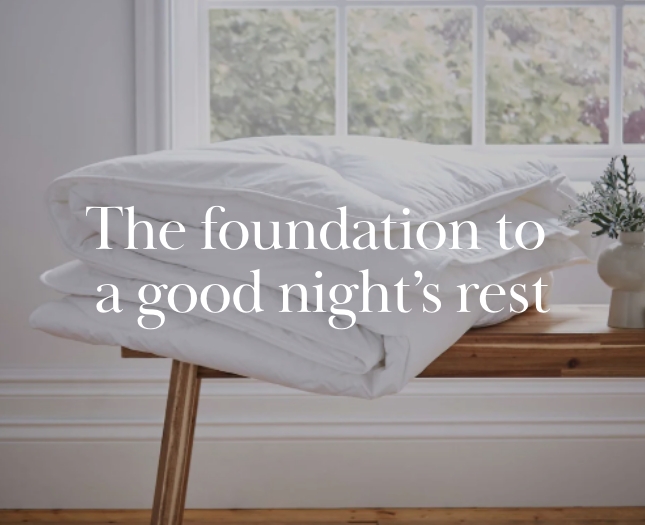 The foundation to a good night’s rest