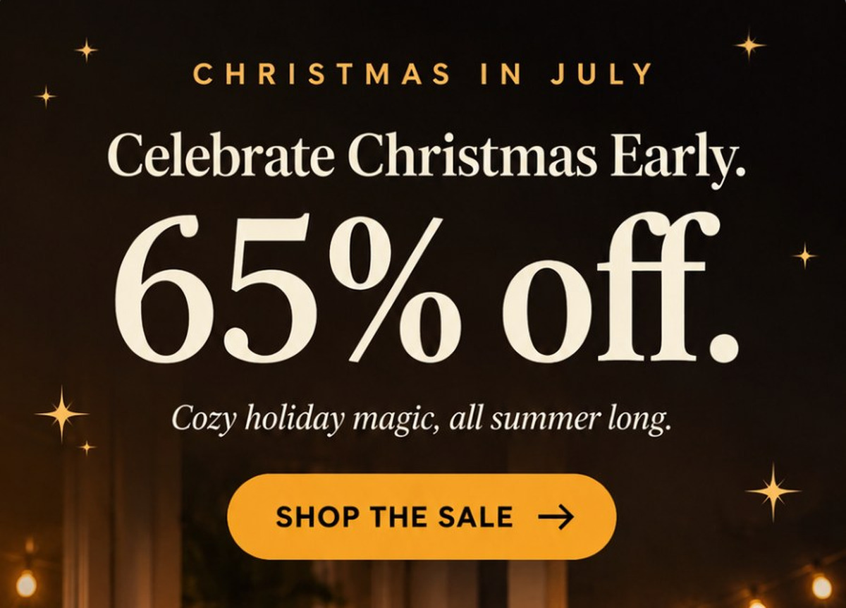 Christmas in July: celebrate Christmas early with 65% off