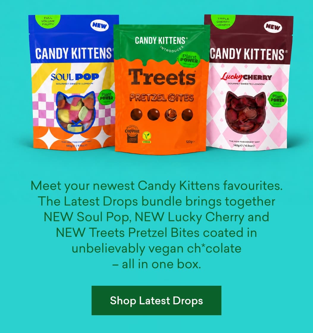 Meet your newest Candy Kittens favourites. The Latest Drops bundle brings together NEW Soul Pop, NEW Lucky Cherry and NEW Treets Pretzel Bites coated in unbelievably vegan ch*colate – all in one box.