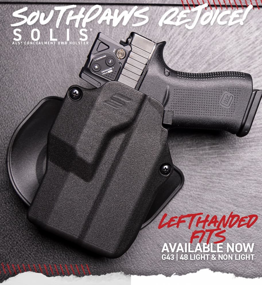 Southpaws Rejoice - Solis ALS OWB Holster - Left-Handed fits available now for G43/48 Light and Non-Light