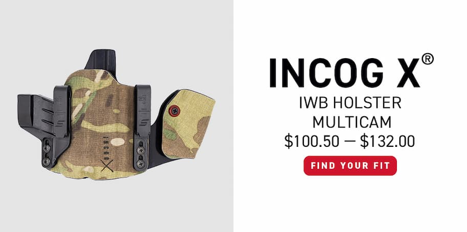 Incog X IWB Holster MultiCam - $100.50 - $132.00 - Find Your Fit