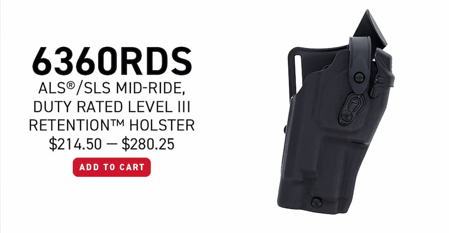 6360RDS ALS/SLS Mid-Rid Duty Rated Level III Retention Holster - $214.50 - $280.25 -Find Your Fit