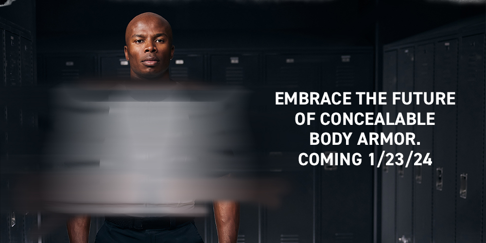 Embrace the future of concealable body armor. Coming 1/23/24