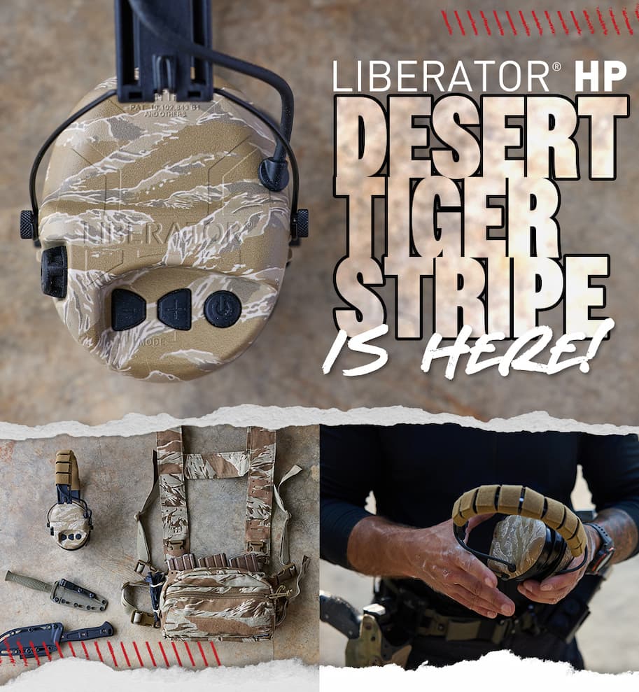 Liberator HP Desert Tiger Stripe Is Here!