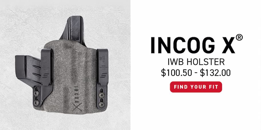 Incog X IWB Holster - $100.50 - $132.00 - Find Your Fit