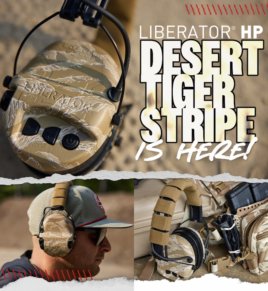 Liberator HP Desert Tiger Stripe Is Here!