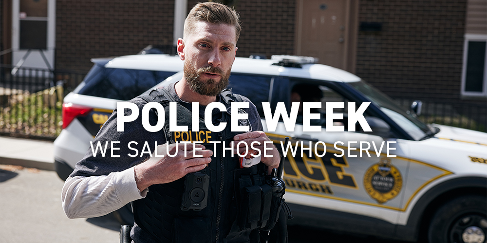 Police Week - We Salute Those Who Have Served