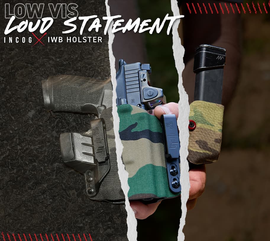Low Vis. Loud Statement. Incog X IWB Holster