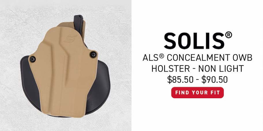 Solis ALS Concealment OWB Holster - Non Light - Find Your Fit