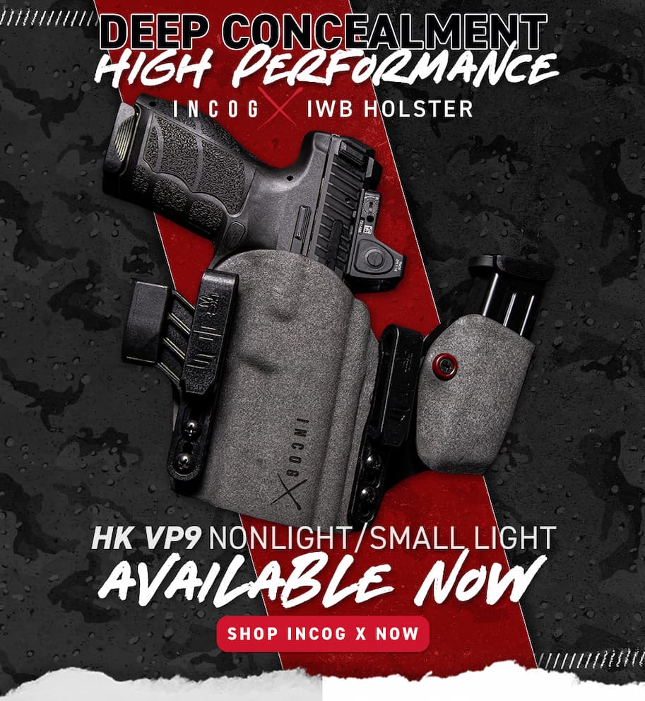 Deep Concealment, High Performance. Incog X IWB Holster. HK VP9 Nonlight/Small Light Available Now - Shop Incog X Now
