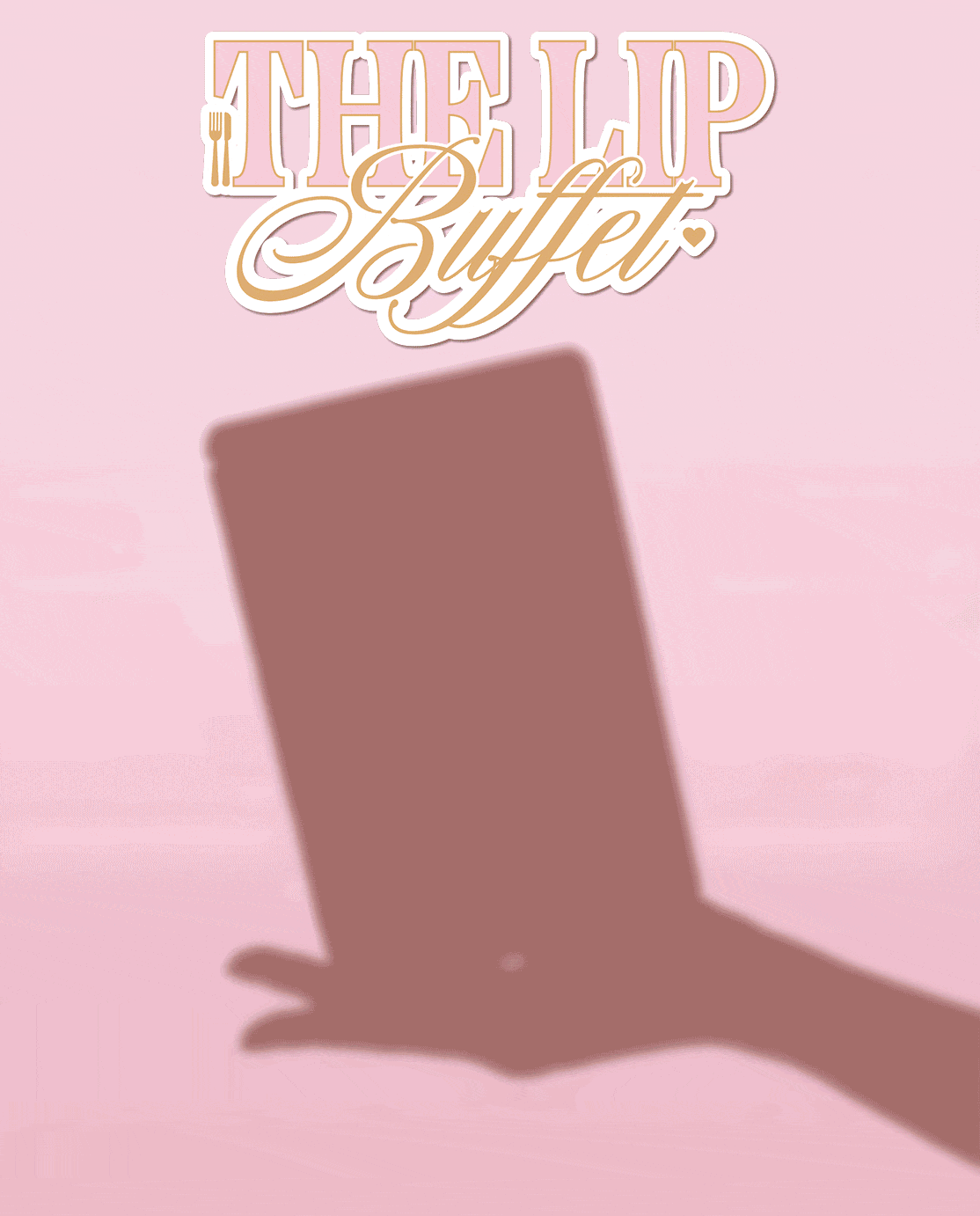THE LIP BUFFET