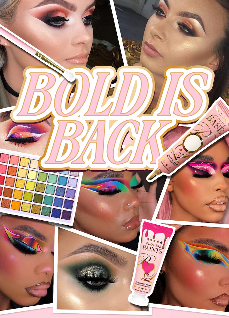 BOLD IS BACK