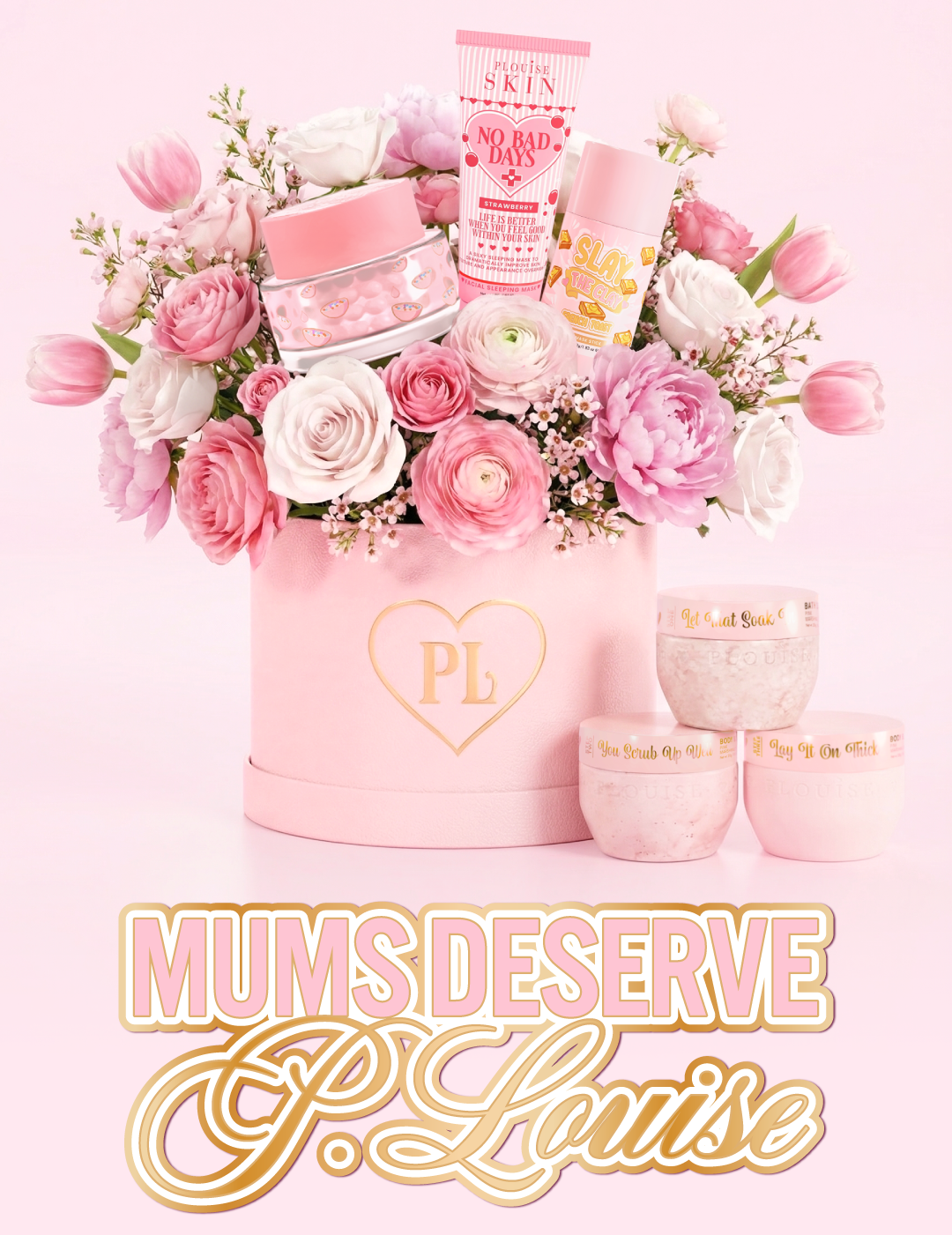 MUMS DESERVE P.LOUISE