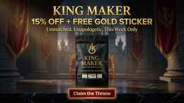 King Maker - 15% Off + Free Gold Sticker