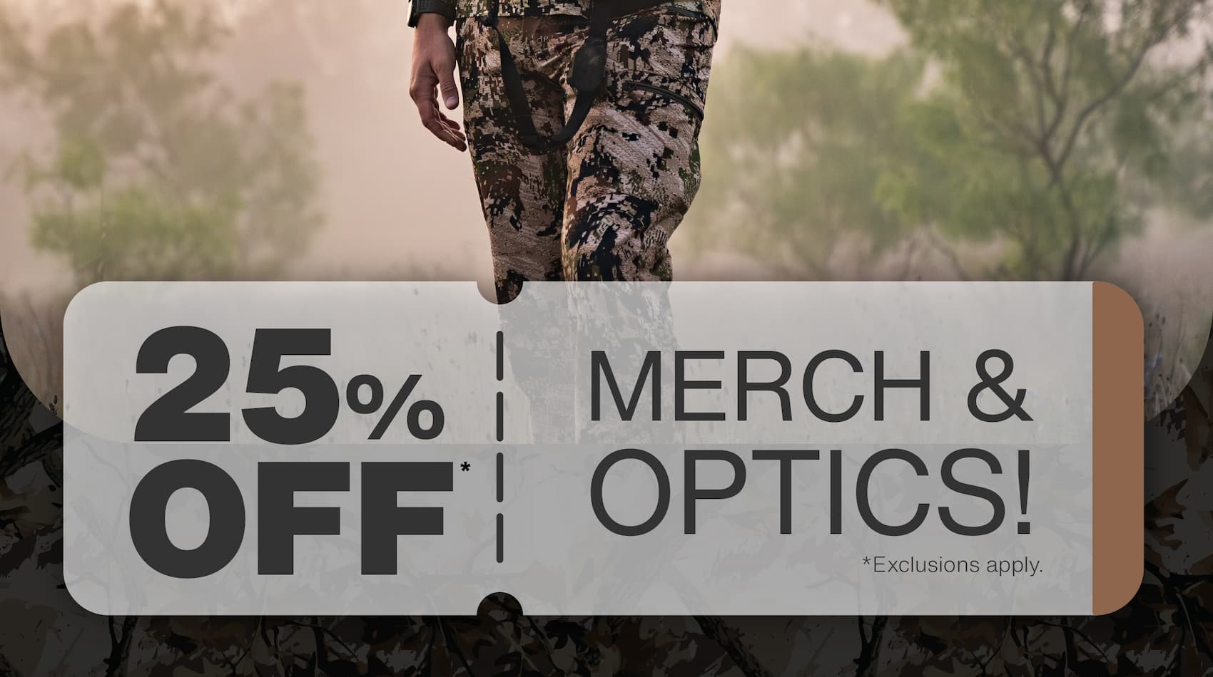 25% off optics and merch