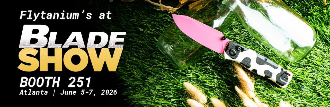 Blade Show Atlanta 2026 - June 5-7. Booth 251.