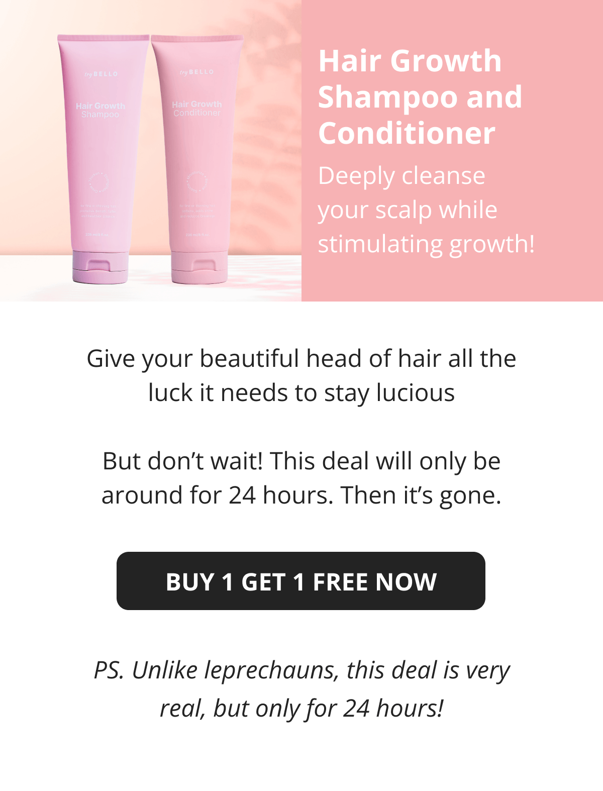 Hair Growth Shampoo and Conditioner Deeply cleanse your scalp while stimulating growth!