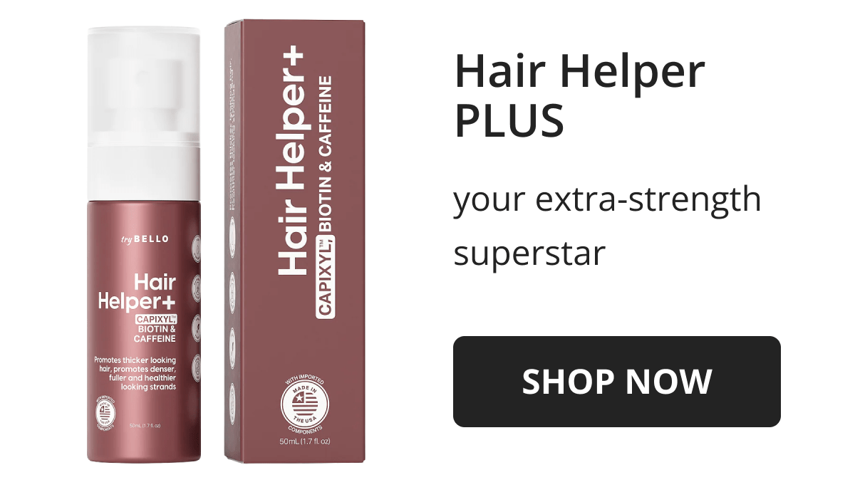 Hair Helper PLUS your extra-strength superstar