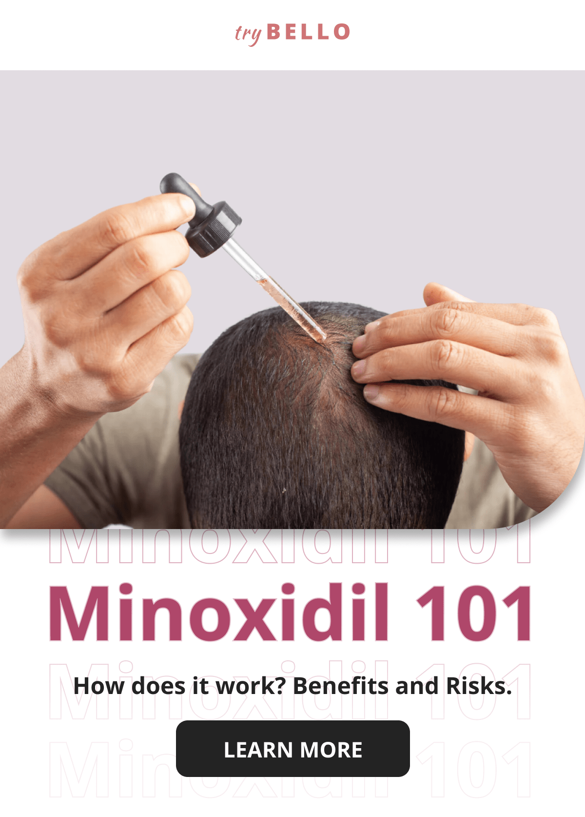 Minoxidil 101