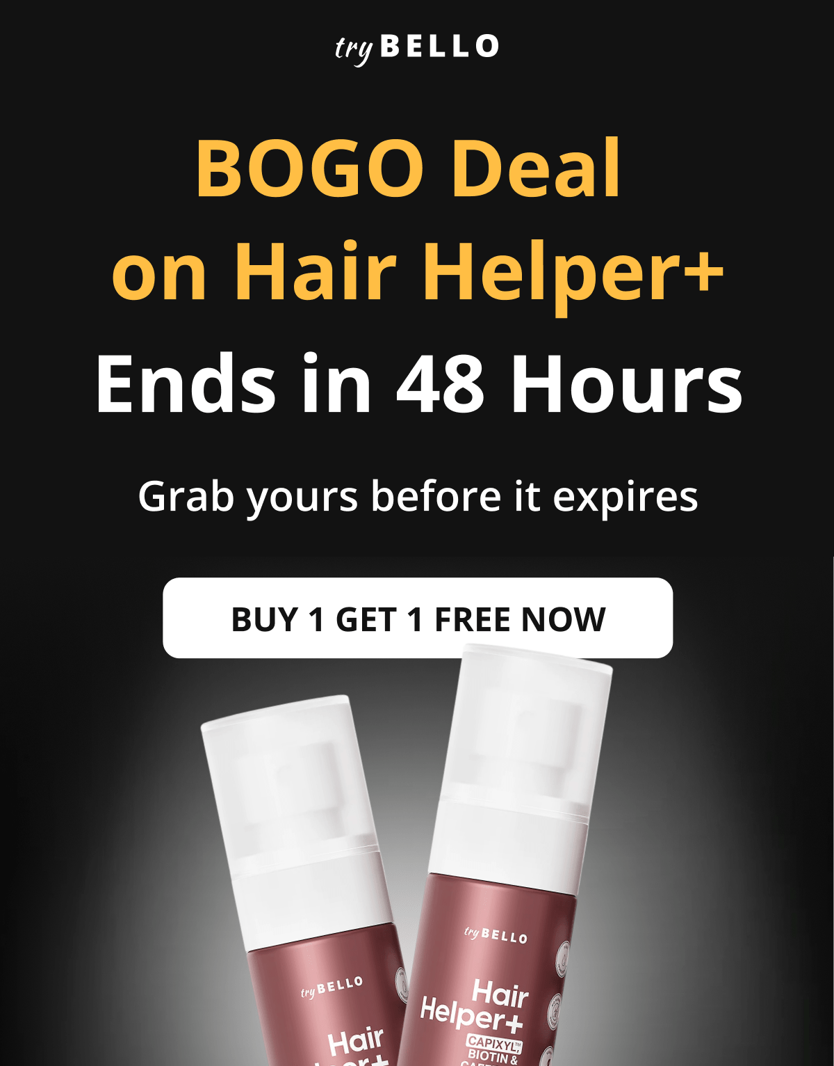 Hair Helper Spray Biotin and caffeine power for stronger, fuller hair. No brainer! Anti-Stress Gummies Because a calm mind = happy hair. Daily Hair Booster Capsules Inside-out support for that healthy glow. Eyebrow & Eyelash Serums Fuller brows and lashes? Yes, please! Hair Growth Shampoo and Conditioner Deeply cleanse your scalp while stimulating growth!