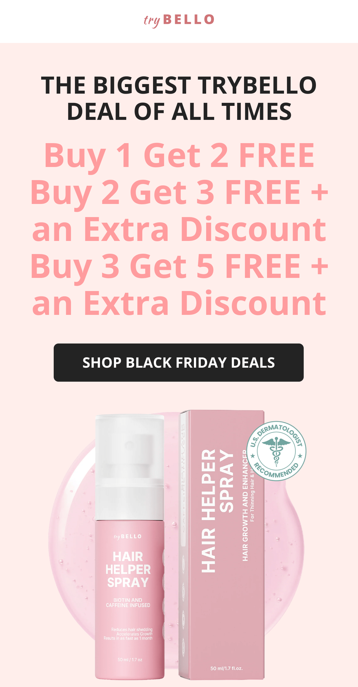 Hair Helper Spray Biotin and caffeine power for stronger, fuller hair. No brainer! Anti-Stress Gummies Because a calm mind = happy hair. Daily Hair Booster Capsules Inside-out support for that healthy glow. Eyebrow & Eyelash Serums Fuller brows and lashes? Yes, please! Hair Growth Shampoo and Conditioner Deeply cleanse your scalp while stimulating growth!