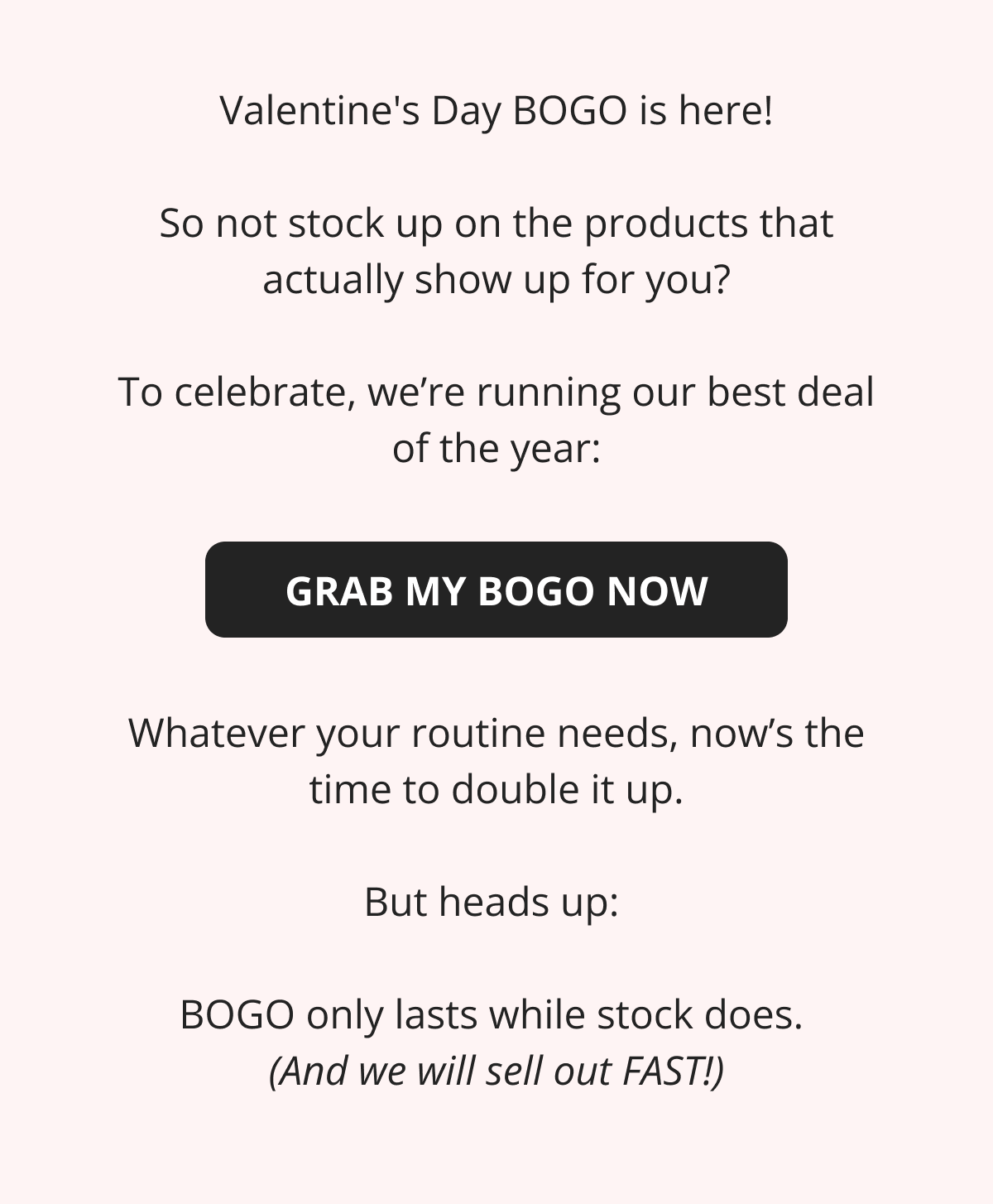 Hair Helper Spray Biotin and caffeine power for stronger, fuller hair. No brainer! Anti-Stress Gummies Because a calm mind = happy hair. Daily Hair Booster Capsules Inside-out support for that healthy glow. Eyebrow & Eyelash Serums Fuller brows and lashes? Yes, please! Hair Growth Shampoo and Conditioner Deeply cleanse your scalp while stimulating growth!