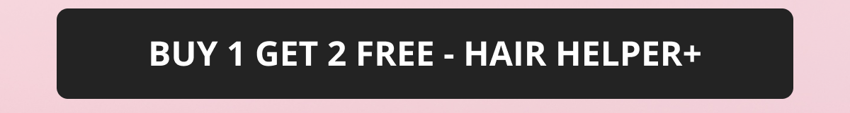 Hair Helper PLUS your extra-strength superstar